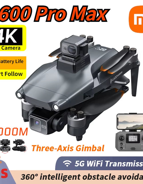 Load image into Gallery viewer, Xiaomi L600 PRO MAX Drone 4K Professional HD Dual Camera 360°Obstacle Avoidance Brushless Quadcopter 3-Axis Gimbal Drone
